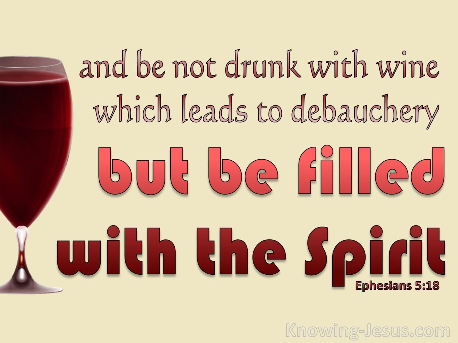 Ephesians 5:18 Be Filled With The Spirit (beige)